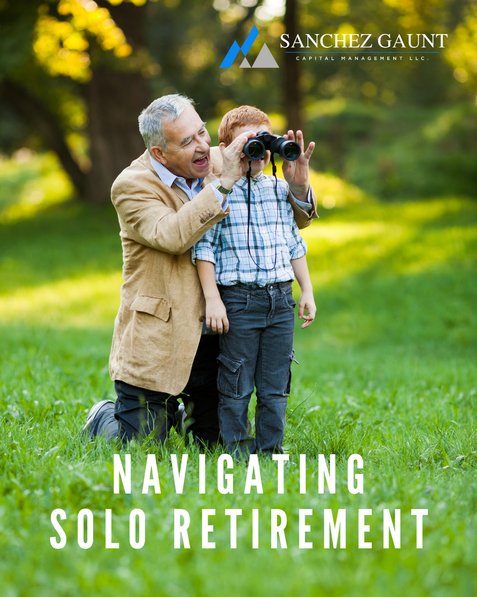 Navigating Solo Retirement: A Guide to Planning with Purpose and Peace of Mind