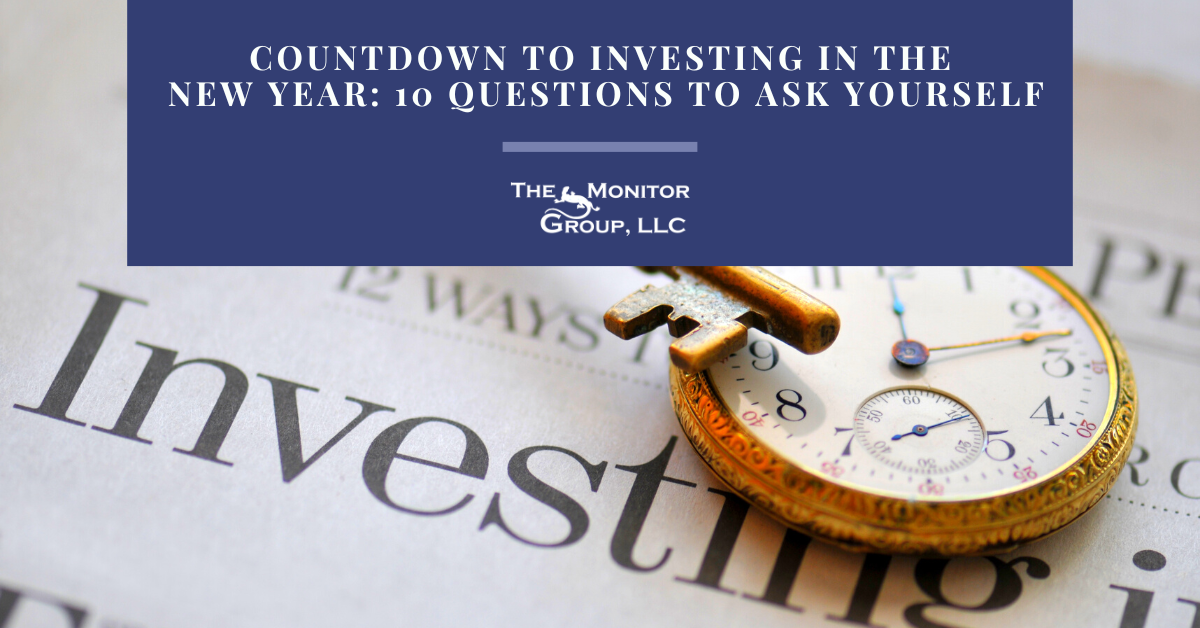 Countdown To Investing in the New Year: 10 Questions To Ask Yourself