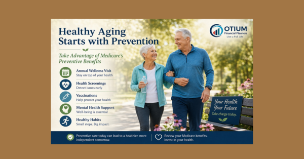 Healthy Aging Starts with Prevention