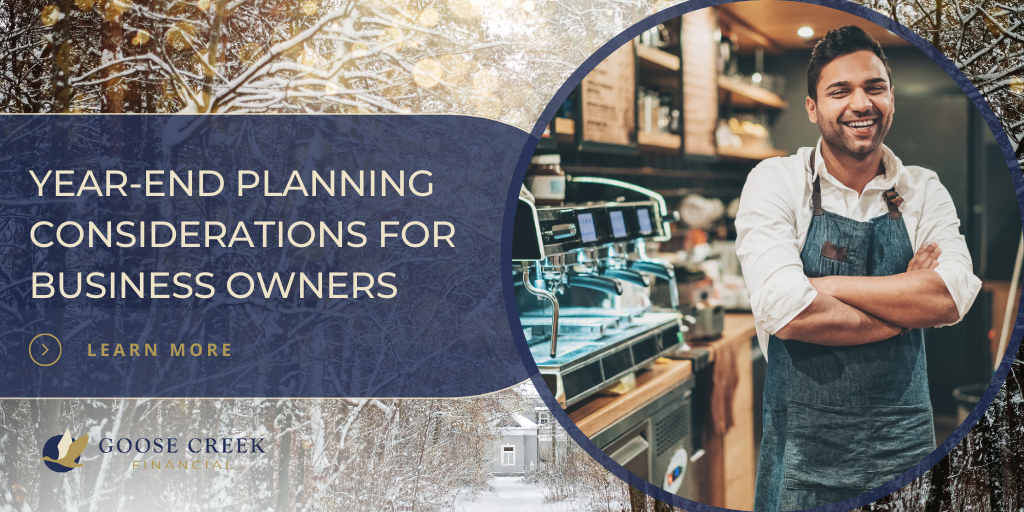 YEAR-END PLANNING CONSIDERATIONS FOR BUSINESS OWNERS
