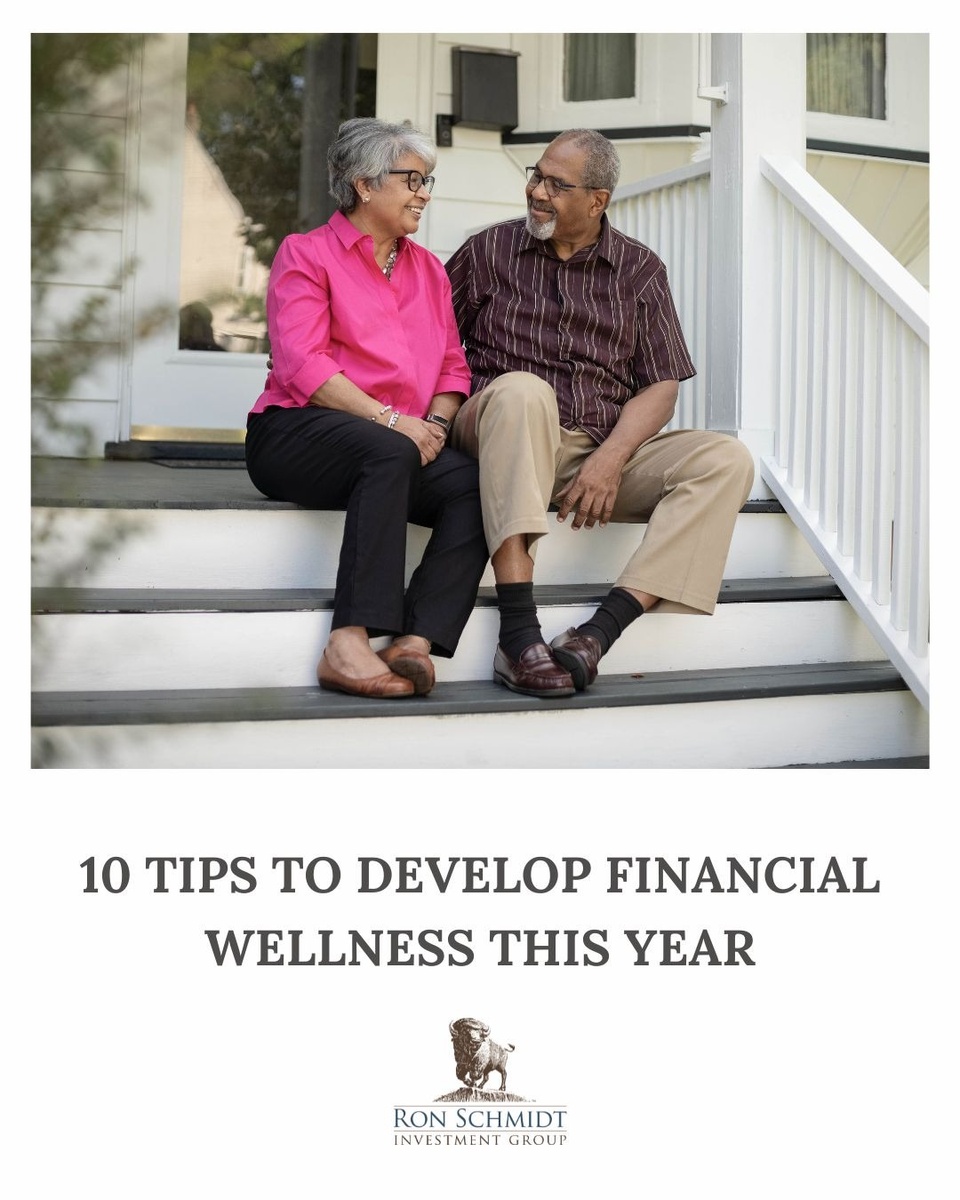 10 Tips to Develop Financial Wellness This Year