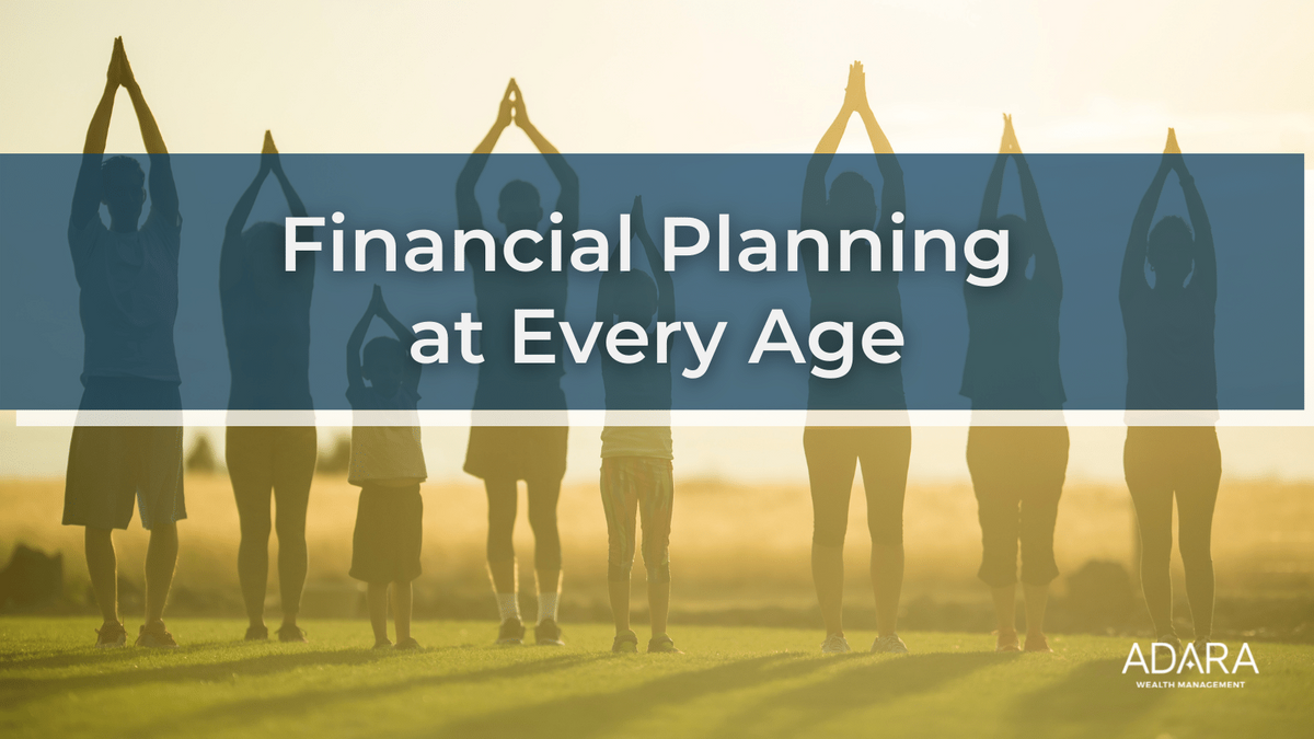 Financial Planning at Every Age
