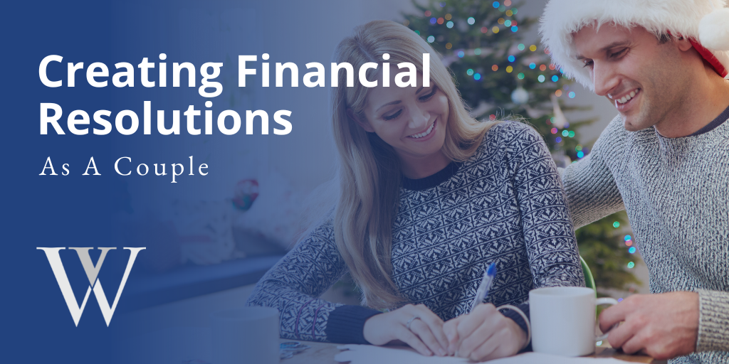 Creating Financial Resolutions as a Couple