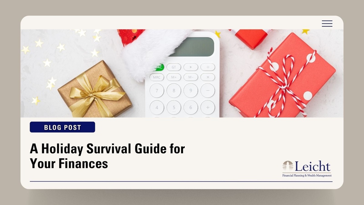 A Holiday Survival Guide for Your Finances
