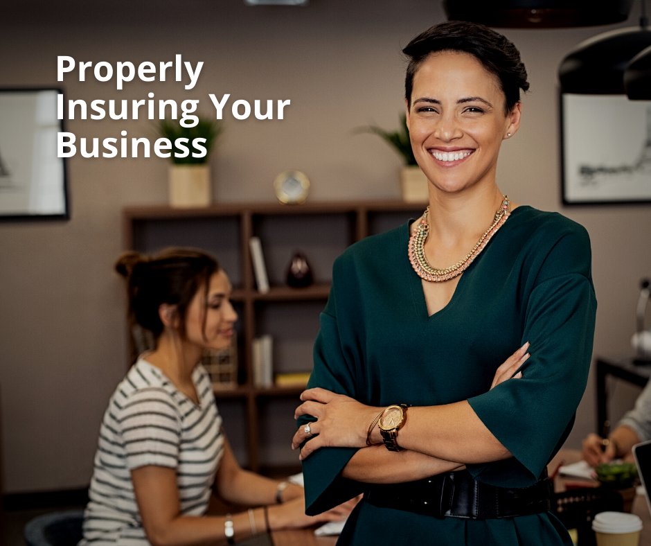 Properly Insuring Your Business