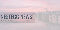 NestEgg News August 2024