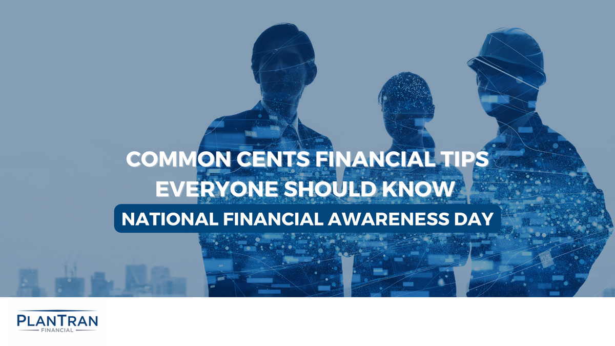 Common Cents: Financial Tips Everyone Should Know