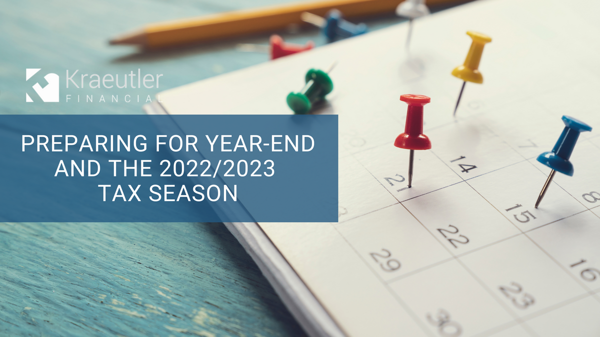 Preparing for Year-End and the 2022/2023 Tax Season