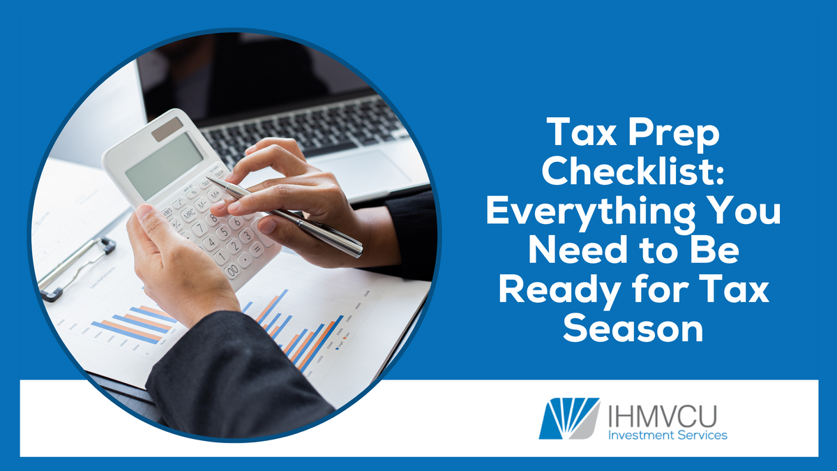 Tax Prep Checklist: Everything You Need to Be Ready for Tax Season