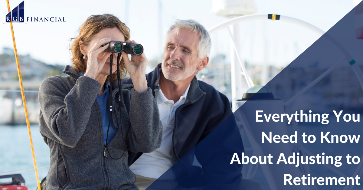 Everything You Need to Know About Adjusting to Retirement