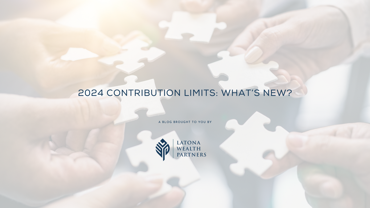 2024 Contribution Limits: What’s New?