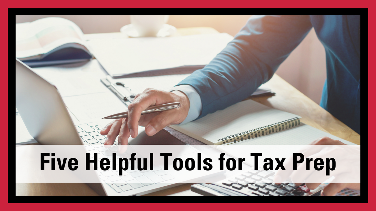 Five Helpful Tools for Tax Prep