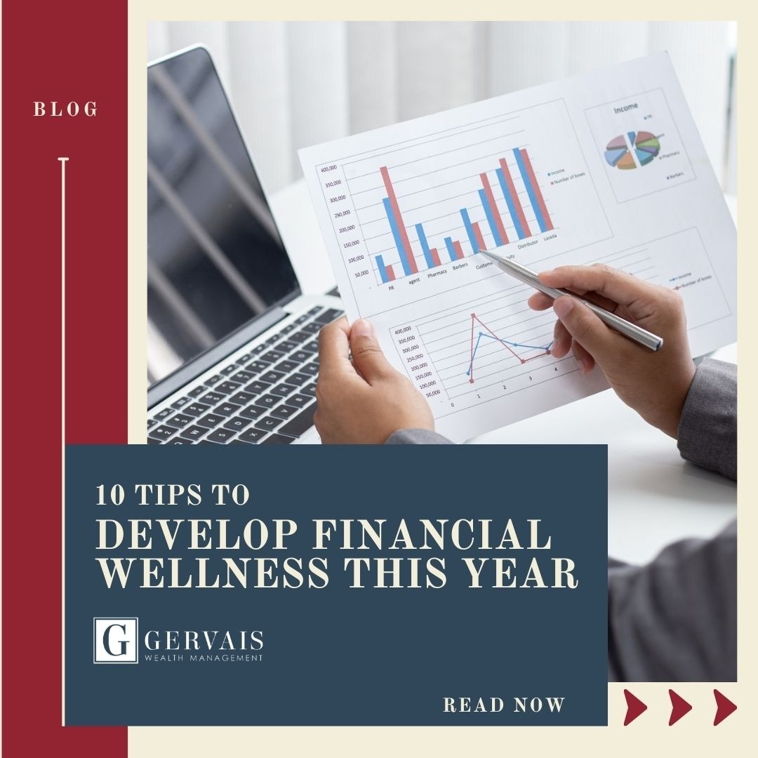 10 Tips to Develop Financial Wellness This Year