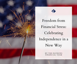 Freedom from Financial Stress: Celebrating Independence in a New Way