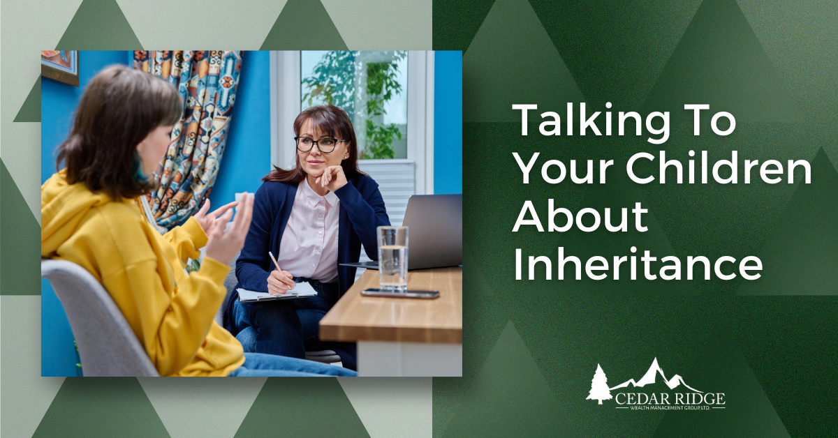 Talking To Your Children About Inheritance