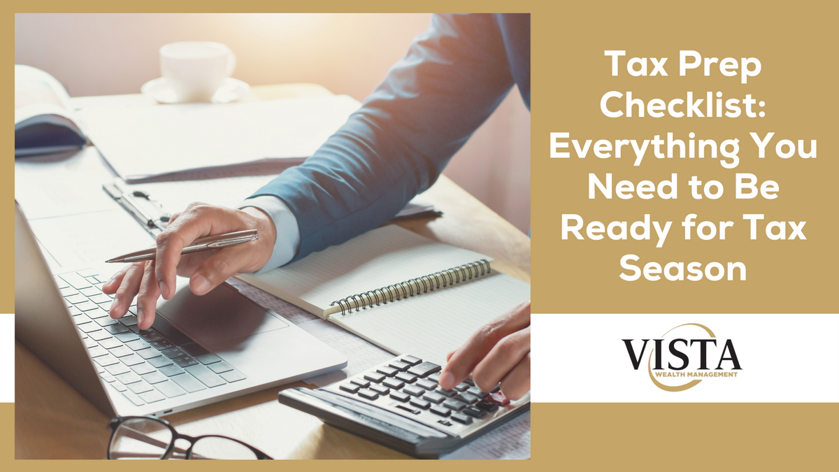 Tax Prep Checklist: Everything You Need to Be Ready for Tax Season