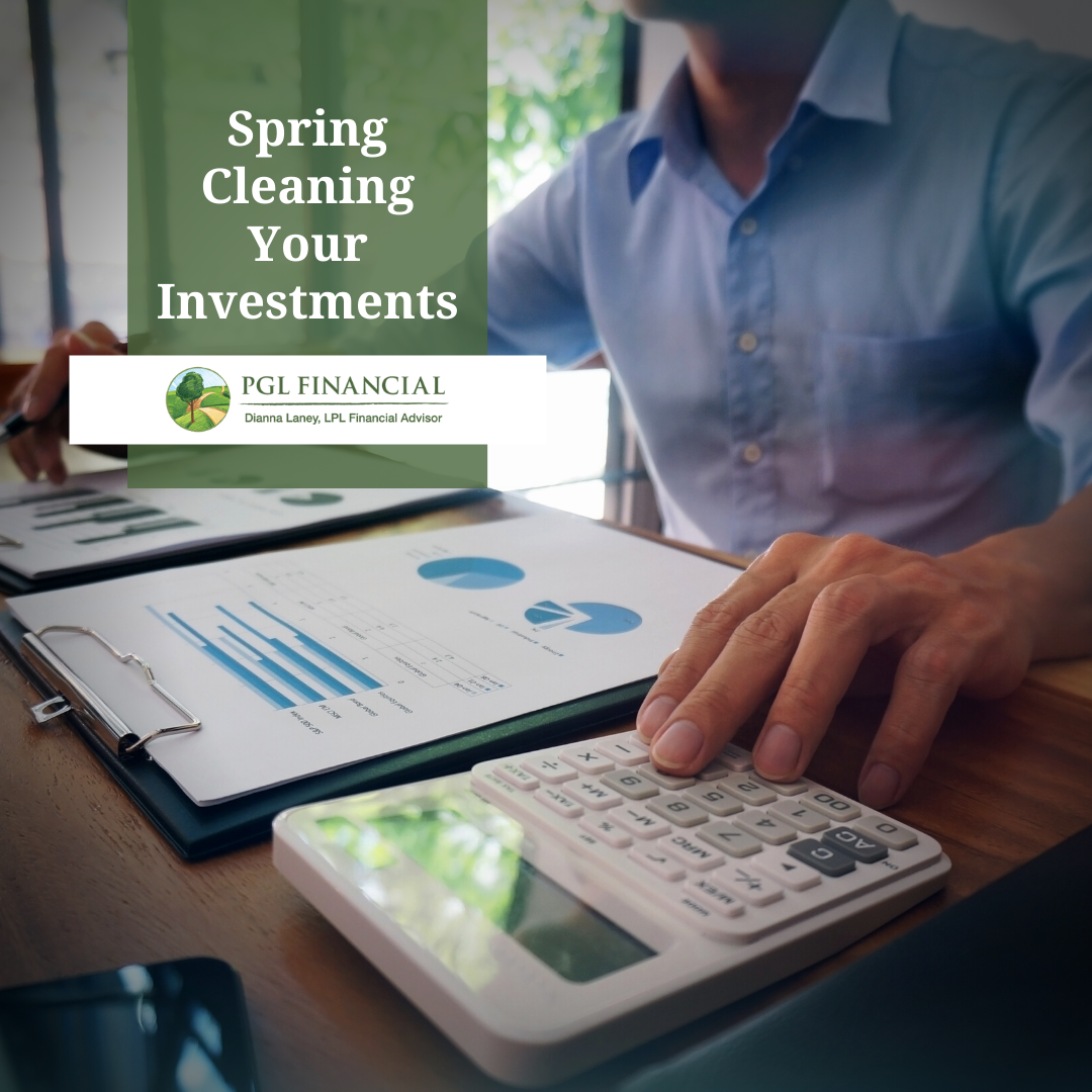 Spring Cleaning Your Investments