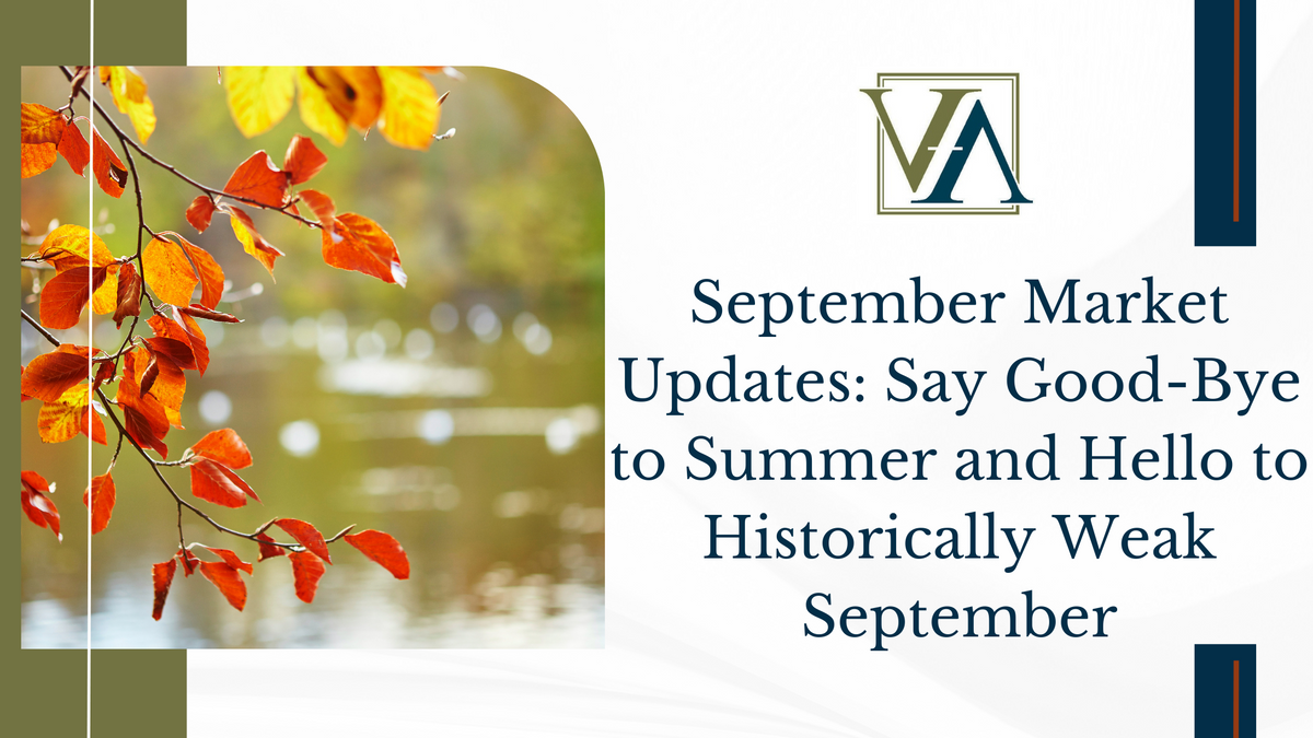 Say Good-Bye to Summer and Hello to Historically Weak September