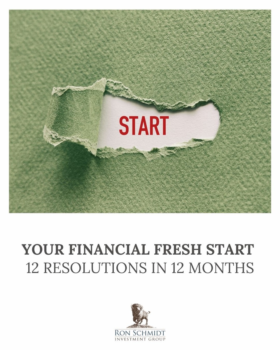 Your Financial Fresh Start: 12 Resolutions in 12 Months