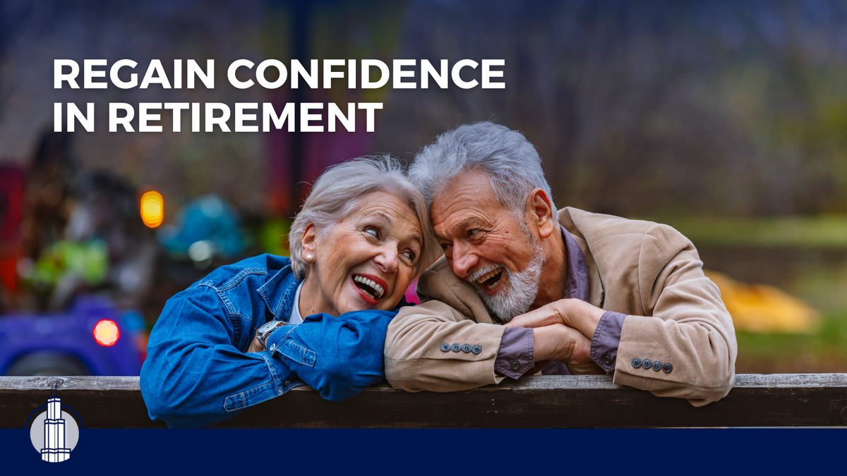 Regain Confidence and Restore Your Retirement