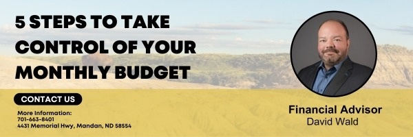 5 Steps to Take Control of Your Monthly Budget