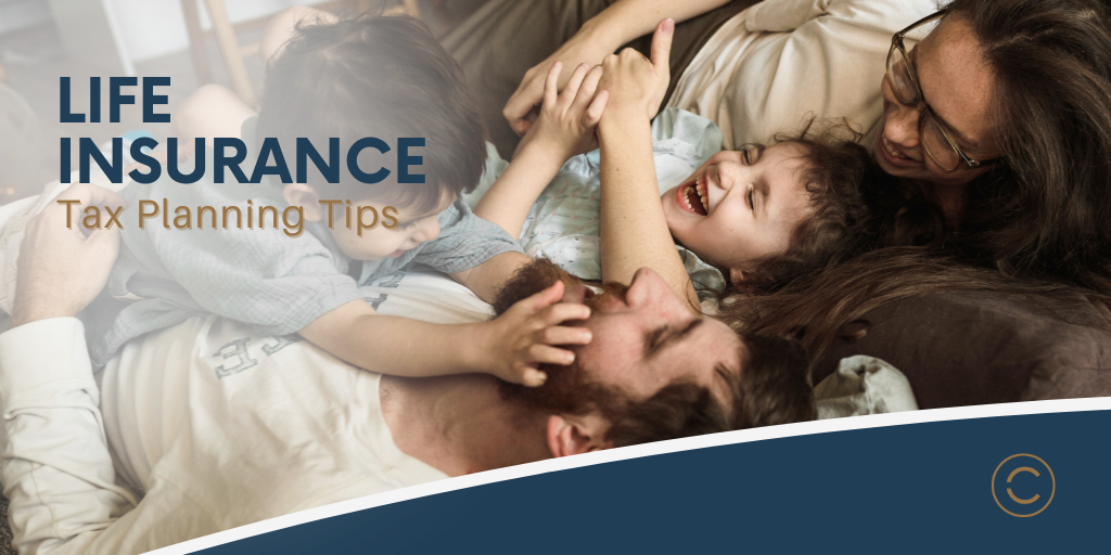 Tax Planning Tips: Life Insurance