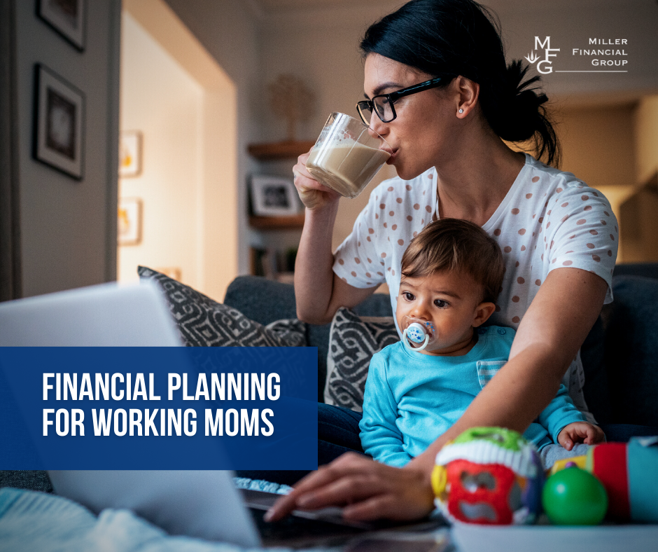 Financial Planning for Working Moms