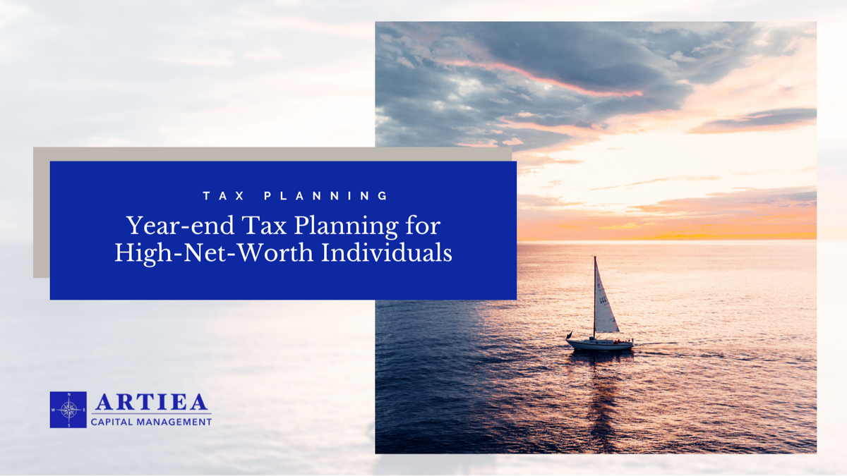 Year-end Tax Planning for High-Net-Worth Individuals