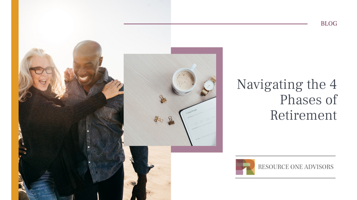 Navigating the 4 Phases of Retirement