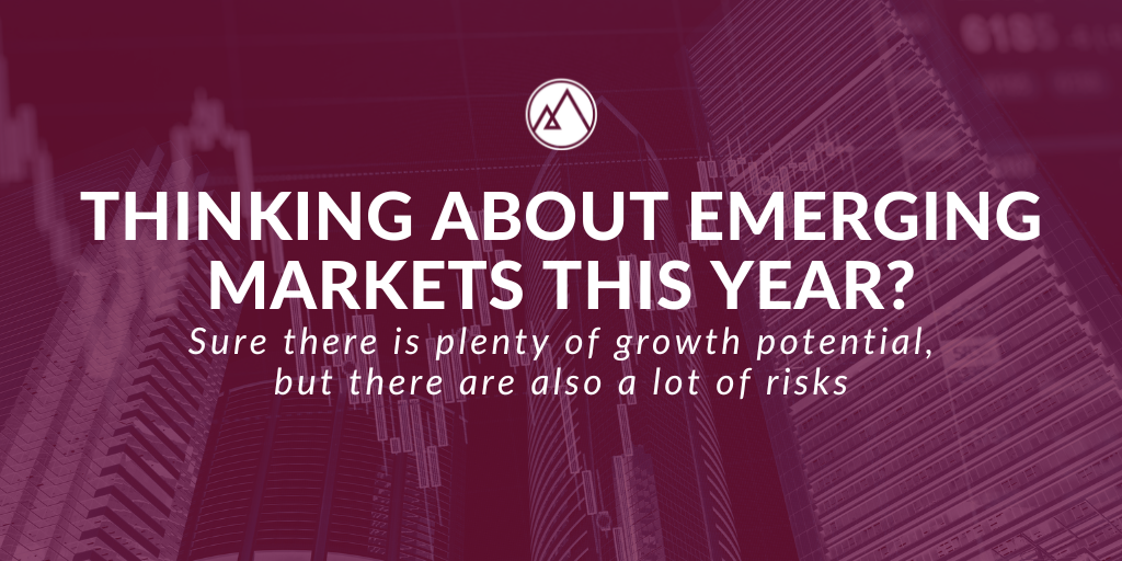 Thinking About Emerging Markets This Year?