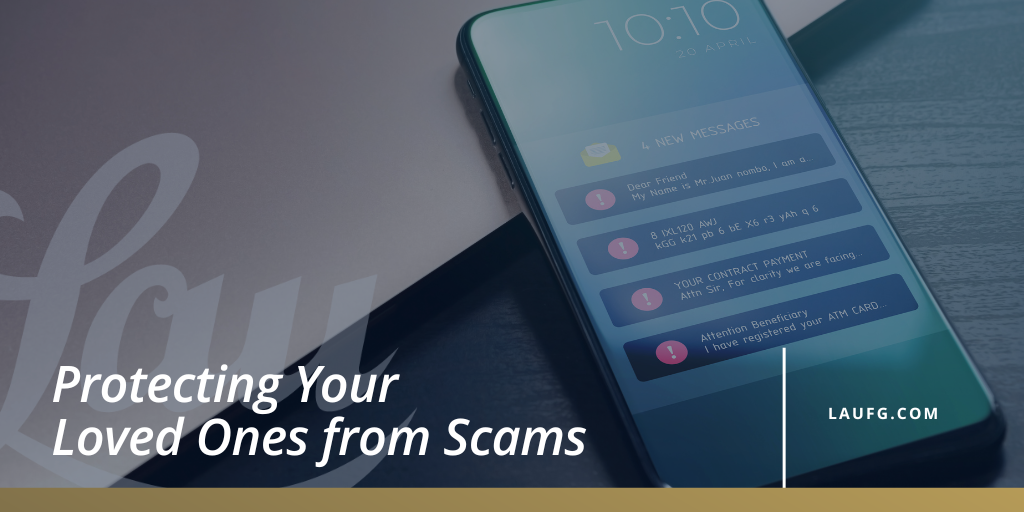 Protecting Your Loved Ones from Scams