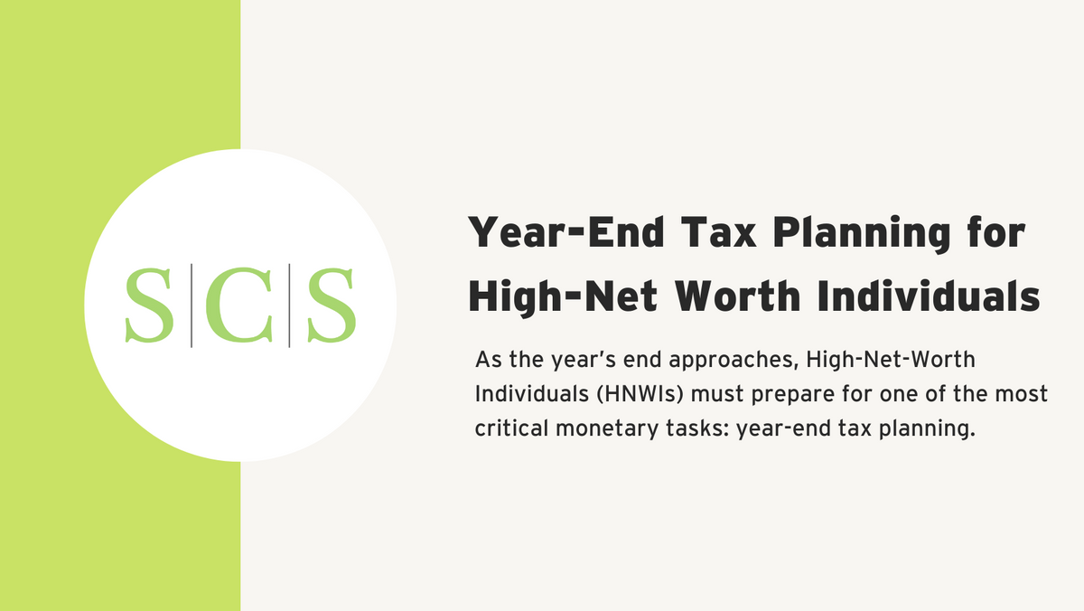 Year End Tax Planning for HNWI