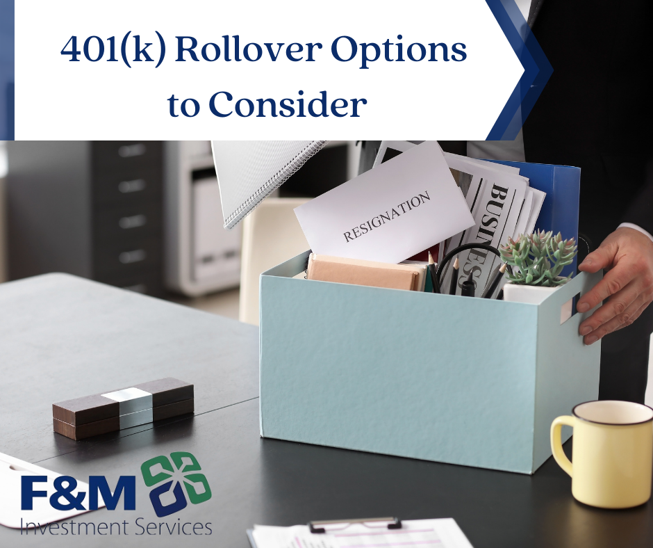 401(k) Rollover Options to Consider