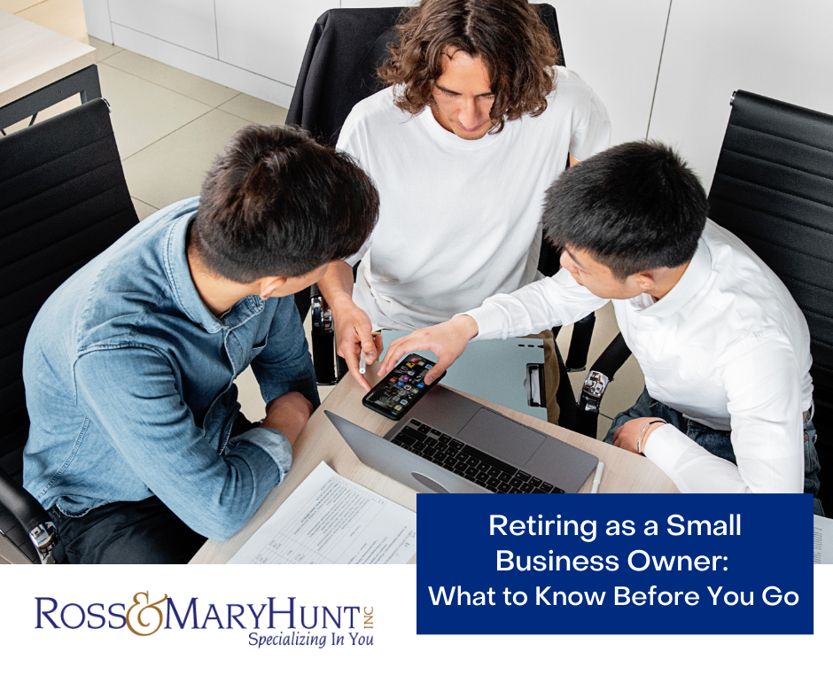 Retiring as a Small-Business Owner: What to Know Before You Go