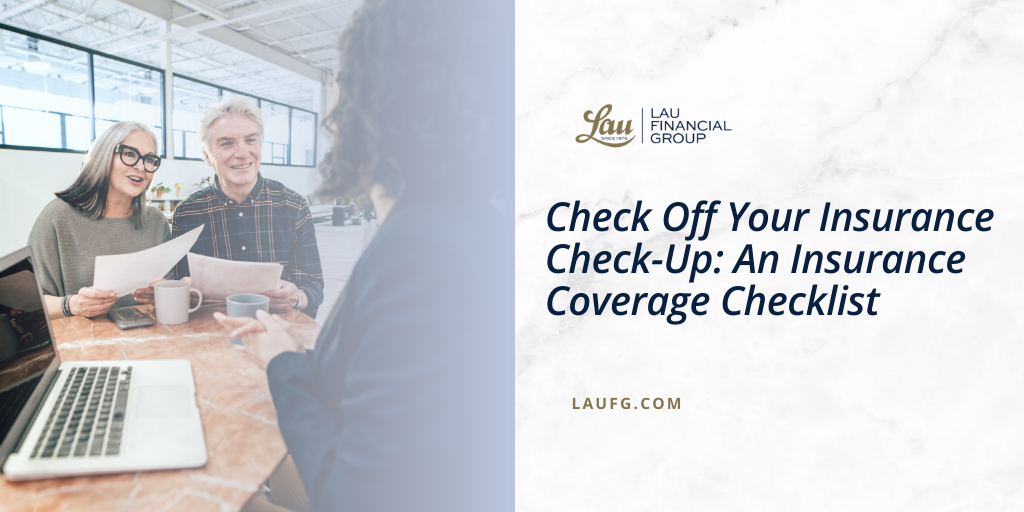 Check Off Your Insurance Check-Up: An Insurance Coverage Checklist