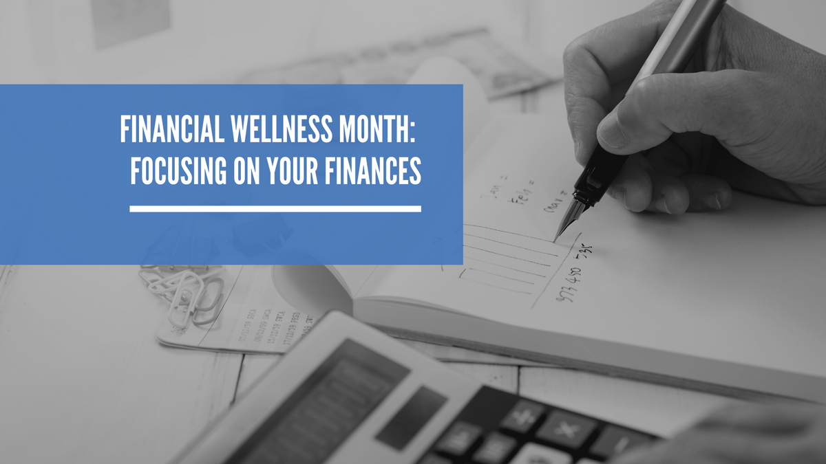 Focusing on Your Finances