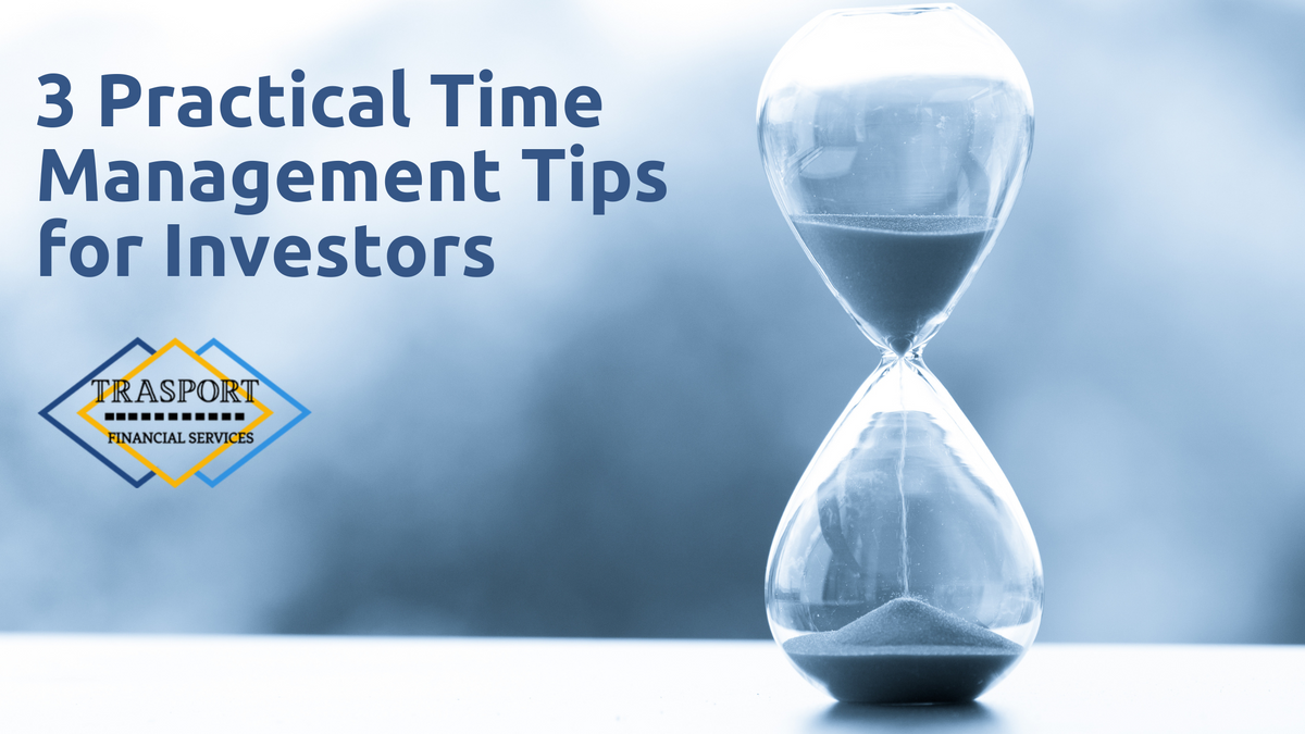 3 Practical Time Management Tips for Investors
