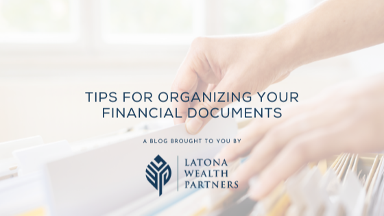 Tips for Organizing Your Financial Documents