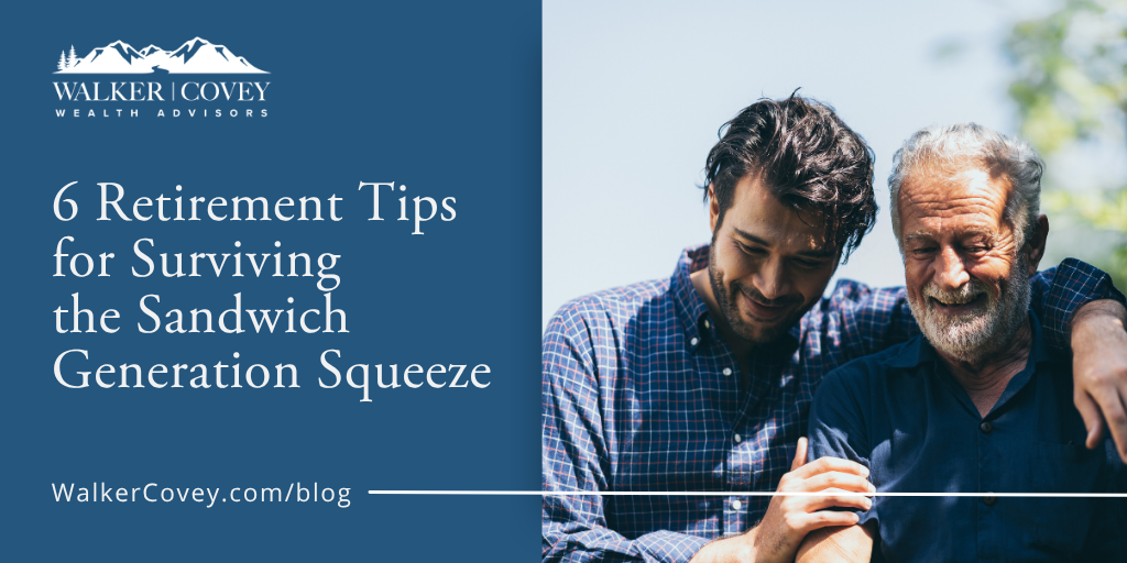 6 Retirement Tips for Surviving the Sandwich Generation Squeeze