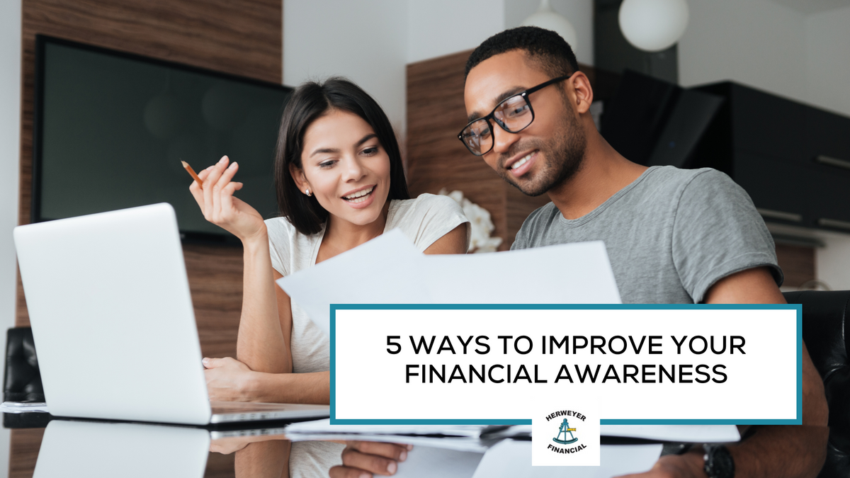 5 Ways to Improve Your Financial Awareness