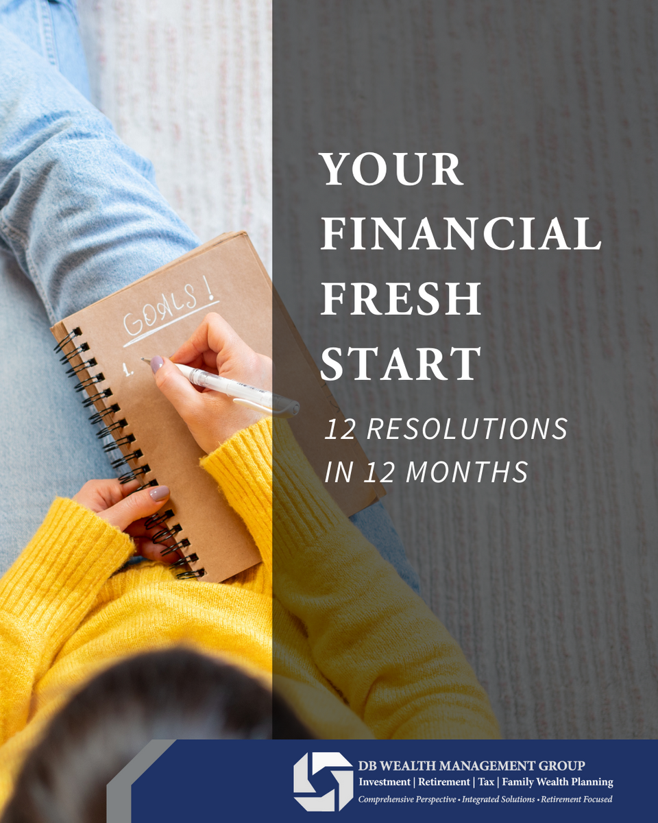 Your Financial Fresh Start: 12 Resolutions in 12 Months
