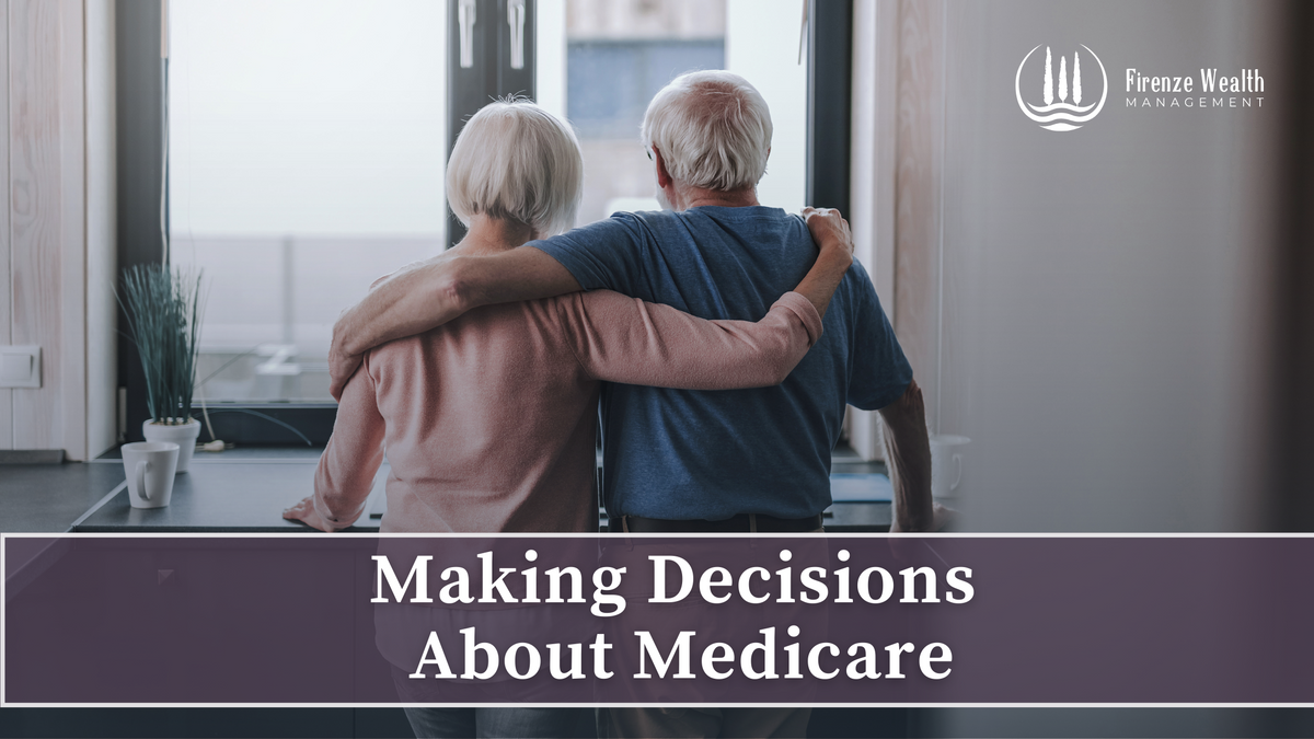 Making Decisions About Medicare
