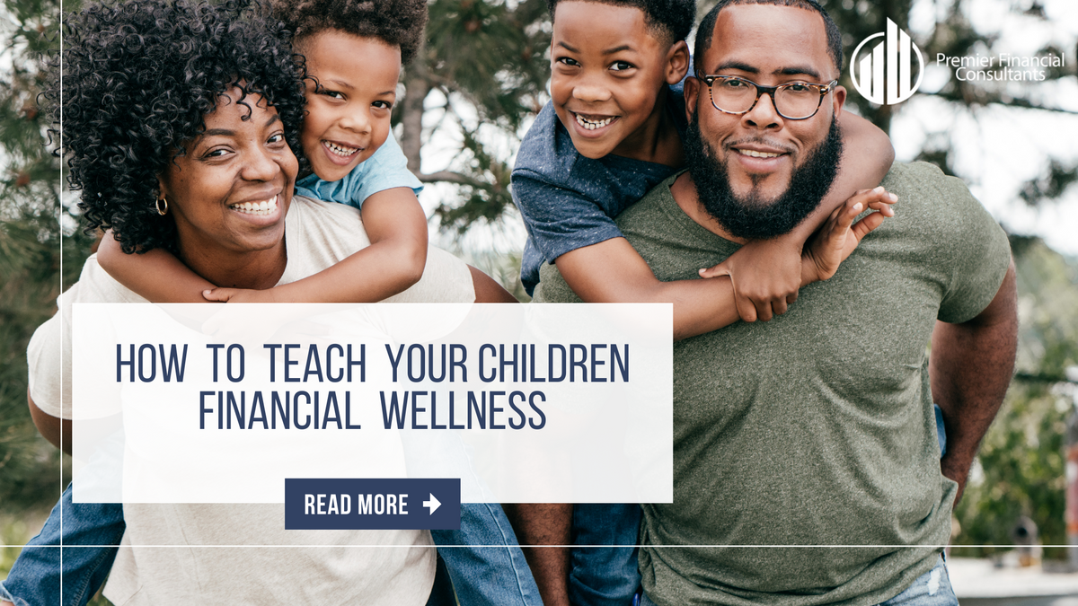 How to Teach Your Children Financial Wellness