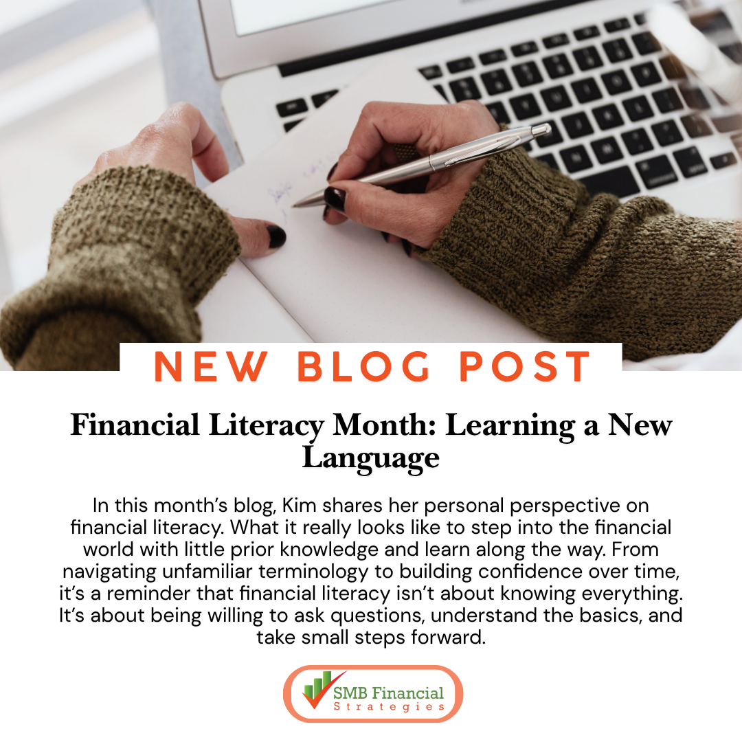 Financial Literacy Month: Learning a New Language