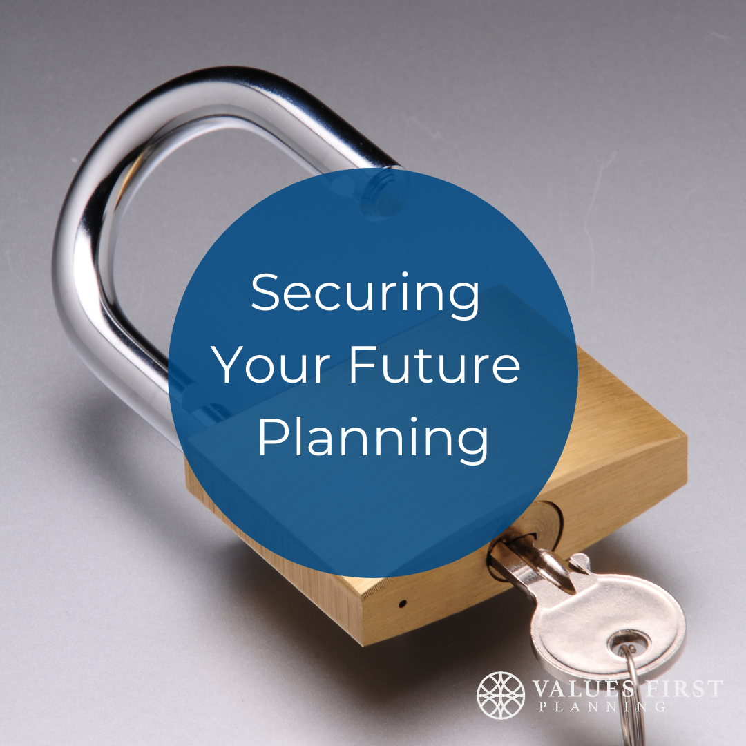 Securing Your Future Planning