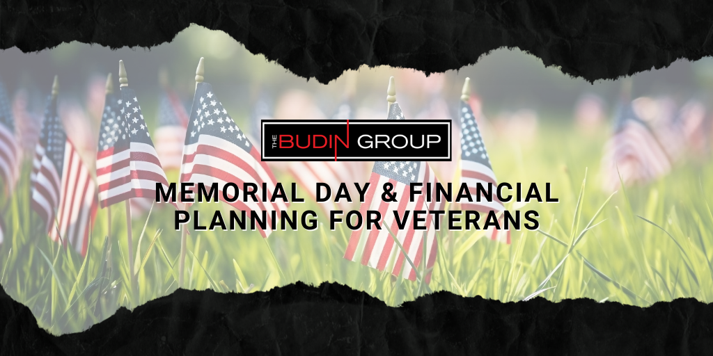 Memorial Day & Financial Planning for Veterans