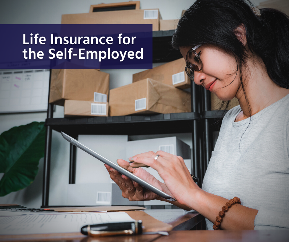 Life Insurance for the Self-Employed