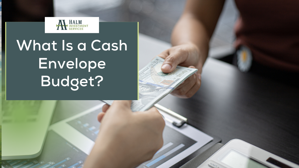 What Is a Cash Envelope Budget?