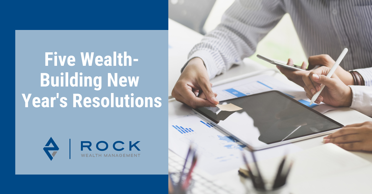 Five Wealth-Building New Year's Resolutions