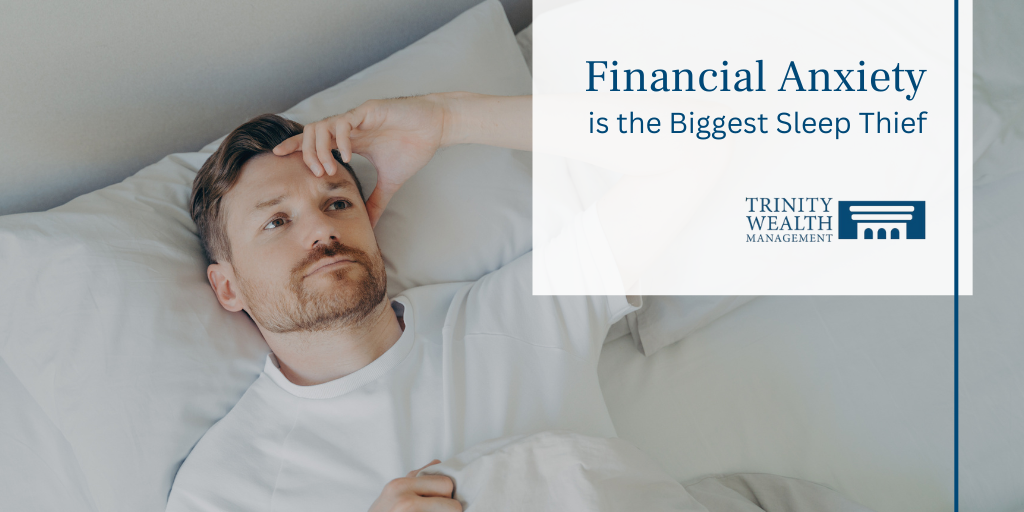 Financial Anxiety is the Biggest Sleep Thief